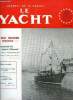 LE YACHT N° 3663 - La jauge des yachts, La radio a bord du Saint Marcel par G.H. Leveque, Commentaires sur les nouvelles règles de course par Frantz ...
