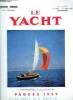 LE YACHT N° 3664 - La saison s'annonce brillante, L'activité de nos chantiers, Le succès en compétition repose dans une large mesure sur la ...