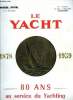 LE YACHT N° 3671 - Fac-similé de la première page du Yacht, Le Yacht club de France : son action au travers du Yacht par Charles Schneider, L'avenir ...