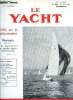 LE YACHT N° 3683 - Prélude au 100e anniversaire des régates de cannes par Bernard Cornut-Gentille, Cannes : Port de plaisance - port de mer, Etes-vous ...