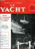LE YACHT N° 3690 - Ouverture du 25e salon Nautique international, Faire le tour ou petit supplément aux instructions nautiques par Paul Jacob, ...