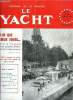 LE YACHT N° 3693 - Des efforts couronnés de succès, Echos du XXVe salon nautique, Cours de navigation par le Cdt Marrec, le désarmement par Nauticus, ...