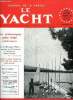 LE YACHT N° 3697 - Au C.V.P. dernière grande épreuve de Finns de la saison, Cours de navigation par le Cdt Marrec, Ce qu'apprend le yachtsman ...