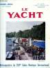 LE YACHT N° 3698 - C'est pas le salon nautique que le yachting prouve sa vitalité, Le XXVe salon nautique, Regards sur le salon, Cours de navigation ...