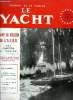 LE YACHT N° 3703 - La fiscalité et le yachting, Imposition a la surtaxe progressive d'après les éléments du train de vie, Près de 120 bateaux au Grand ...