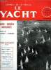 LE YACHT N° 3708 - La F.F.Y.V. et le plein air par Jacques Auclair, Il y a eu près de 11.000 licenciés en 1959 soit une augmentation de 11% sur ...