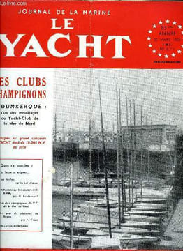 LE YACHT N° 3717 - Le triptyque de notre salon nautique se prépare, Cours de navigation par le Cdt Marrec - Leçon n°I - Les marées, Courses en ...