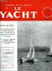 LE YACHT N° 3736 - La voile et les jeux, Trois français en tête au XXIe championnat d'Europe des stars que remportent Pisani-Desaubliaux par Jean ...
