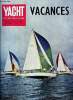 LE YACHT ET LE MOTONAUTISME N° 3905 - Championnat du monde des 5.0.5. a La Baule en aout, Un 22 pieds (de rating) pour la One ton Cup par Yves Marie ...