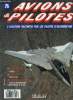 AVIONS & PILOTES N° 76 - Le félin de Grumman, Sabena, Lockheed Electra, Vrille a plat, Un avionneur nommé Douglas, Avions de reconnaissance ...