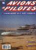 AVIONS & PILOTES N° 98 - F-4 au Viet-nam, La compagnie du bout du monde - Qantas aujourd'hui, Le crash du Concorde, Chasseurs britanniques d'après ...