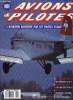 AVIONS & PILOTES N° 101 - Missile sol-air contre F-4, Aux commandes du JU 52, Blackburn Buccaneer, 501, vous êtes en feu !, MiG-19 copies chinoises, ...