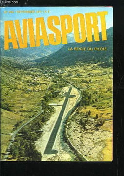 AVIASPORT N° 208 - Accueil et coopération par Jean Eyquem, Essai en vol du Piper Navajo pressurisé par Pierre Bonneau, Heureux qui comme Ulysse par O. ...