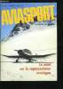 AVIASPORT N° 224 - Ou veut-on en venir ? par Jean Eyquem, Le point sur la réglementation montagne, Réflexions sur l'aviation de montagne par Jean ...