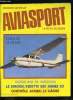 AVIASPORT N° 308 - En vol sur le Cutlass RG par Pierre Bonneau, Aviation générale : 15 ans de mutation par Lucien Lavorel, Le Simoun vedette des ...