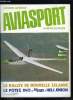 AVIASPORT N° 310 - Le Rallye de Nouvelle Zélande par Yves Copin, Avions d'hier et d'avant hier : Le Potez 840 par J.P. Lafille, San Diego 25 septembre ...