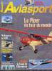 AVIASPORT N° 541 - Le Piper du tour du monde, Husky, Mission en CF-18, Chef de piste, Madagascar by air, Sukhoi SU-22, Zephyr. COLLECTIF
