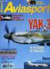 AVIASPORT N° 545 - Lockheed Electra JR, Beeh 90 king air, Halcones sur extra, Duty engineer, Aurora, March AFB, Yak-3. COLLECTIF