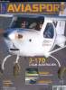 AVIASPORT N° 638 - Le Cessna NGP, premier d'une série, Voies ferrées, routes, etc, En exclusivité, des précisions sur l'APM-30 Simba, Les prochaines ...