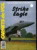 CARNETS DE VOL N° 39 - F-15E Strike Eagle, L'aérospatial belge, horizon 1992, Bomber Command, OO-Spotting, Flying Colours, Irish Air Corps, 31 bougies ...