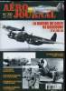 AERO JOURNAL N° 30 - La guerre du golfe de Gascogne - V/KG 40, C-119 Dien Bien Phu, Les Hawk américains Coast to coast, Un oiseau de malheur, le Fiat ...