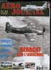 AERO JOURNAL N° 41 - Bearcat sur l'Indochine, Piège en haute mer, Mohawk dans le ciel d'Ethiopie, Oslo-Fornebu, 9 avril 1940 : la première défaite de ...