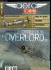 AERO JOURNAL N° 28 - 06/06/1944 opération Overlord, Les avions de combat français n°19 : le Blériot-SPAD 510, Avis de tempêtes, quelques activités ...