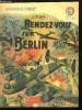 RENDEZ-VOUS SUR BERLIN. ZORN J.