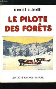 LE PILOTE DES FORETS