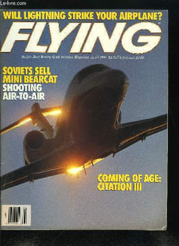FLYING VOLUME 117 N° 4 - Cessna's baby-boom jet got over its growing pains, now it flies almoste everywhere at high-speed cruise, uses short runways ...