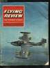 FLYING REVIEW INTERNATIONAL VOLUME 23 N° 8 - Fiat G 91 Y, Over the fence, Polikarpov - the prolific pioneer Pt II, Swansong of the torpedo floatplane ...