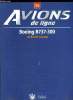 AVIONS DE LIGNE N° 15 - Boeing B737-300 de British Airways, Les classes dans les avions, Le turbopropulseur, Véhicules auxiliaires. COLLECTIF
