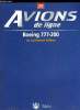 AVIONS DE LIGNE N° 20 - Boeing 777-200 de Continental Airlines, Voyager confortablement, L'An-124 : le géant russe, Navigation astronomique, La ...