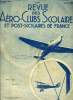 REVUE DES AERO-CLUBS SCOLAIRES ET POST-SCOLAIRES DE FRANCE N°10 - Activité du club, La course New-York Paris se disputera en aout 1937, Ou en est ...