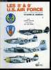 LES MORDUS DU MODELISME N° 3 - La 8e U.S. Air Force pendant la Deuxième guerre mondiale, Le Consolidated B-24 Liberator, Les chasseurs d'escorte, Le ...