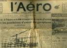 L'AERO N° 1462 - L'aviation de demain - Plus de 5.000 km a l'heure et 6.000 kilomètres de rayon d'action, telles sont les possibilités d'avenir des ...
