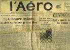 L'AERO N° 1470 - En attendant la nationalisation, 33%, 51% ou 100% ? par Pierre Farges, La coupe Esders, un aller et retour gris et bleu par Maurice ...