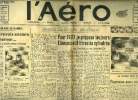 "L'AERO N° 1477 - Il y a dix-neuf ans dans les Flandres - Je ""nous"" revois encore, Guynemer par le capitaine aviateur Battesti, Après la coupe ...