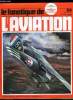 LE FANATIQUE DE L'AVIATION N° 84 - La coupe Schneider et la Société des Avions Bernard par Louis Meurillon, Mirage III C, 15 ans de service dans ...