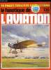 LE FANATIQUE DE L'AVIATION N° 136 - Les Nieuport Delage Ni-D 42 a 82 par Raymond Danel et Jean Cuny, Le Boeing le plus cher du monde par Stéphane ...