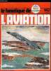 LE FANATIQUE DE L'AVIATION N° 142 - Le S.O. 4000 par Pierre Gaillard et Alain Marchand, A Orange, Mirage bleus, ciel gris, terrain vert par Jean ...