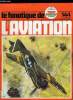 LE FANATIQUE DE L'AVIATION N° 144 - Le S.O. 4000 par Pierre Gaillard et Alain Marchand, Soleil levant sur Orion par Denis J. Calvert, A-36 Invader par ...