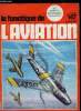 LE FANATIQUE DE L'AVIATION N° 147 - BAT-FK 26 par H. Hazewinkel, S.O. 4000 par A. Marchand et P. Gaillard, Caudron Goeland par P. Laureau, J'ai piloté ...