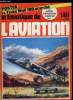 LE FANATIQUE DE L'AVIATION N° 148 - D520 DC par Guy Fruchart, J'ai piloté le D 520 DC par le Col. R. Lombaert, SE 5000 Baroudeur par Robert J. Roux, ...