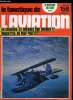 LE FANATIQUE DE L'AVIATION N° 158 - L'histoire des insignes de l'armée de l'air, les CAP 115 et 130 et le Gypaète par François Demble, Les Grumman ...
