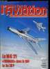 LE FANA DE L'AVIATION N° 220 - IDS, ADV : Tornado dans le RAF par Denis J. Calvert, Les Soviétiques au Salon Antonov par Pierre Gaillard, Le MiG 21 ...