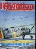 LE FANA DE L'AVIATION N° 238 - Ottawa : le musée national d'aviation par Jeff Rankin-Lowe, Le Beechcraft Model 18 par Bernard Millot, La mauvaise ...