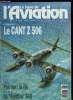 LE FANA DE L'AVIATION N° 268 - Le Cant Z 506 par Italo de Marchi, Lifting Body par Yves Candal, Stephen Grey et le Spitfire LF-IXe, Le mirage III B ...