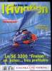 LE FANA DE L'AVIATION N° 312 - Le SE 3200 Frelon : un échec très profitable par Philippe Ricco, Le Yakovlev Yak-3 dans l'armée de l'air, Essai en vol ...