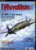 LE FANA DE L'AVIATION N° 347 - Le vrai role d'Albert Speer dans l'industrie aéronautique allemande en 1943 par Olivier Huwart, Des sangliers dans le ...